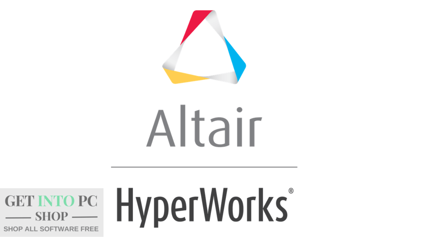Altair HyperWorks 2019 free download getintopc