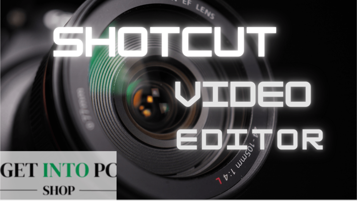 Shotcut Video Editor Free download
