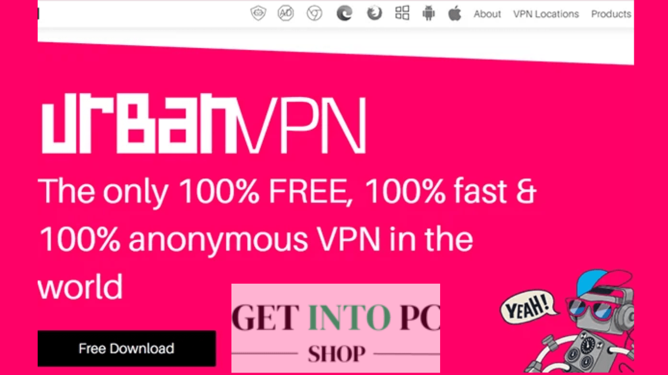 Urban VPN download free getintopc