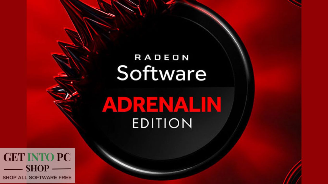 AMD Radeon Adrenalin Edition 2022 Free Download